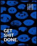 Get Sh*t Done