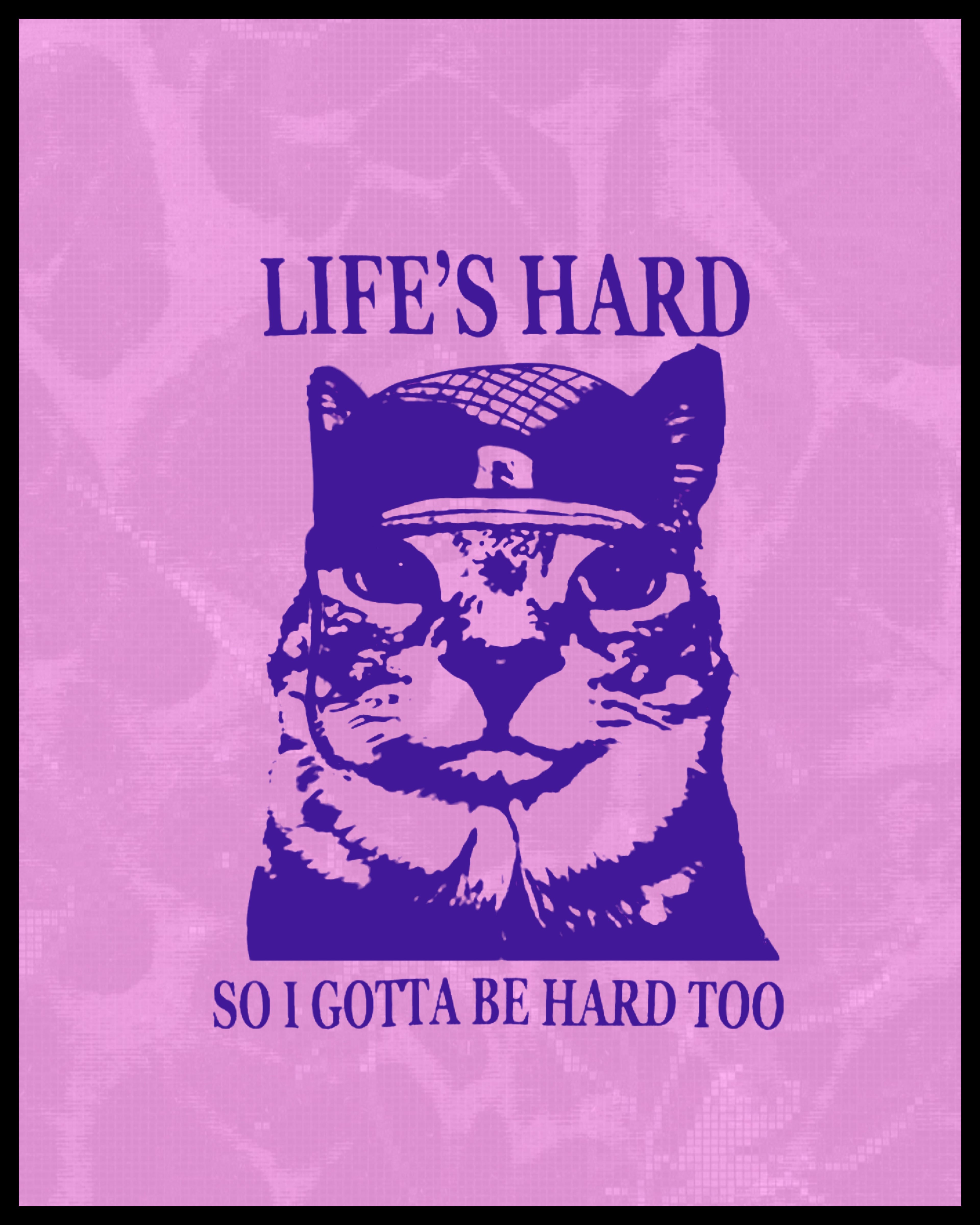 Life Is Hard